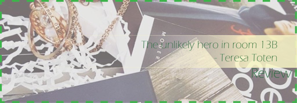 The unlikely hero in room 13B –&nbsp;Review