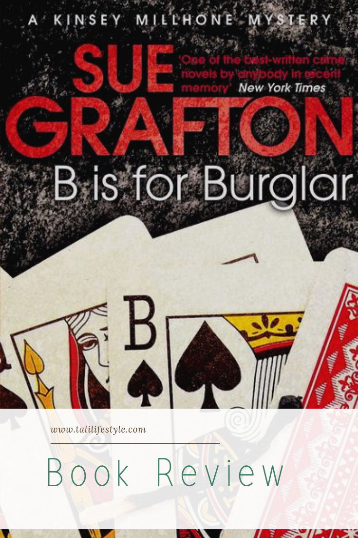 https://talilifestyle.com/2019/07/24/b-is-for-burglar-sue-grafton