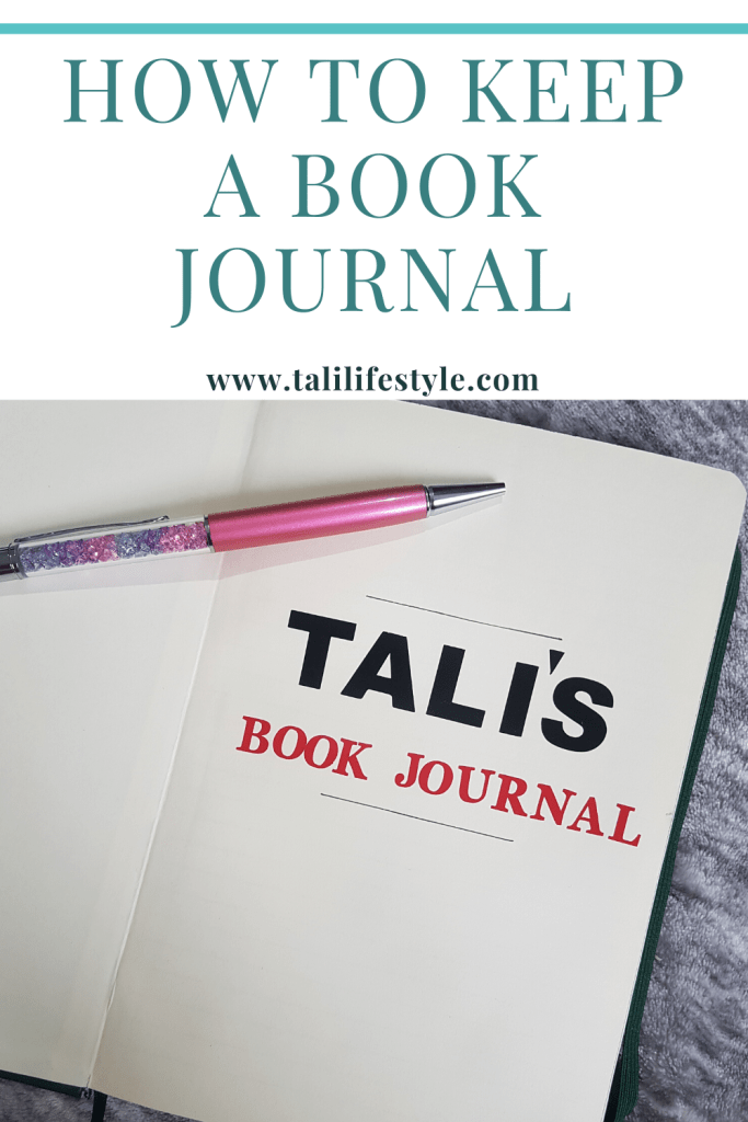 https://talilifestyle.com/2020/01/27/how-to-keep-a-book-journal/
