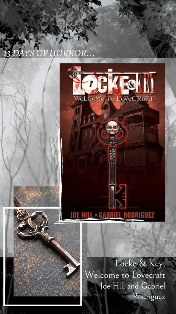 13 days of horror_book review_Locke & Key; Welcome to Lovecraft by Joe Hill and Gabriel Rodriguez_talireads.com