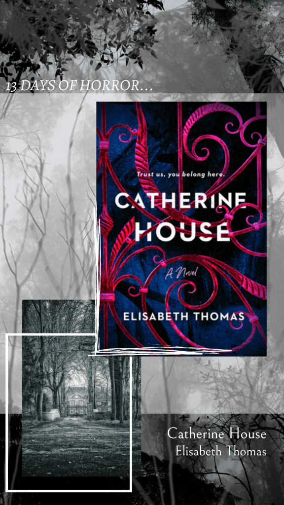 13 days of horror_book review_Catherine House by Elisabeth Thomas_talireads.com