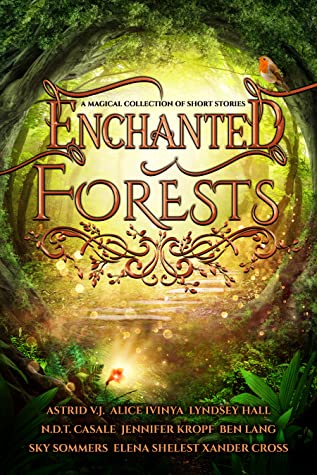 The front cover of book 'Enchanted Forests' by P.L. McMillan